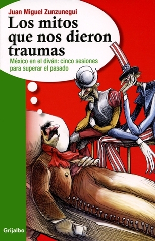 Los mitos que nos dieron traumas