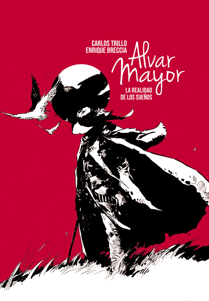 Alvar Mayor: La realidad de los sueños