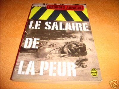 Le Salaire de la Peur