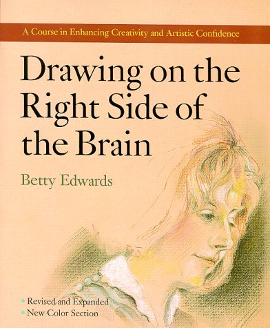 The New Drawing on the Right Side of the Brain