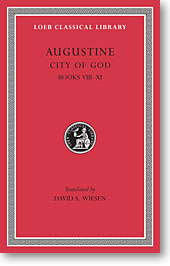 City of God, III: Books VIII-XI (Loeb Classical Library)