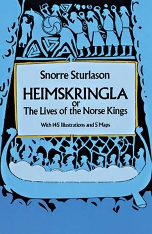 Heimskringla: History of the Kings of Norway
