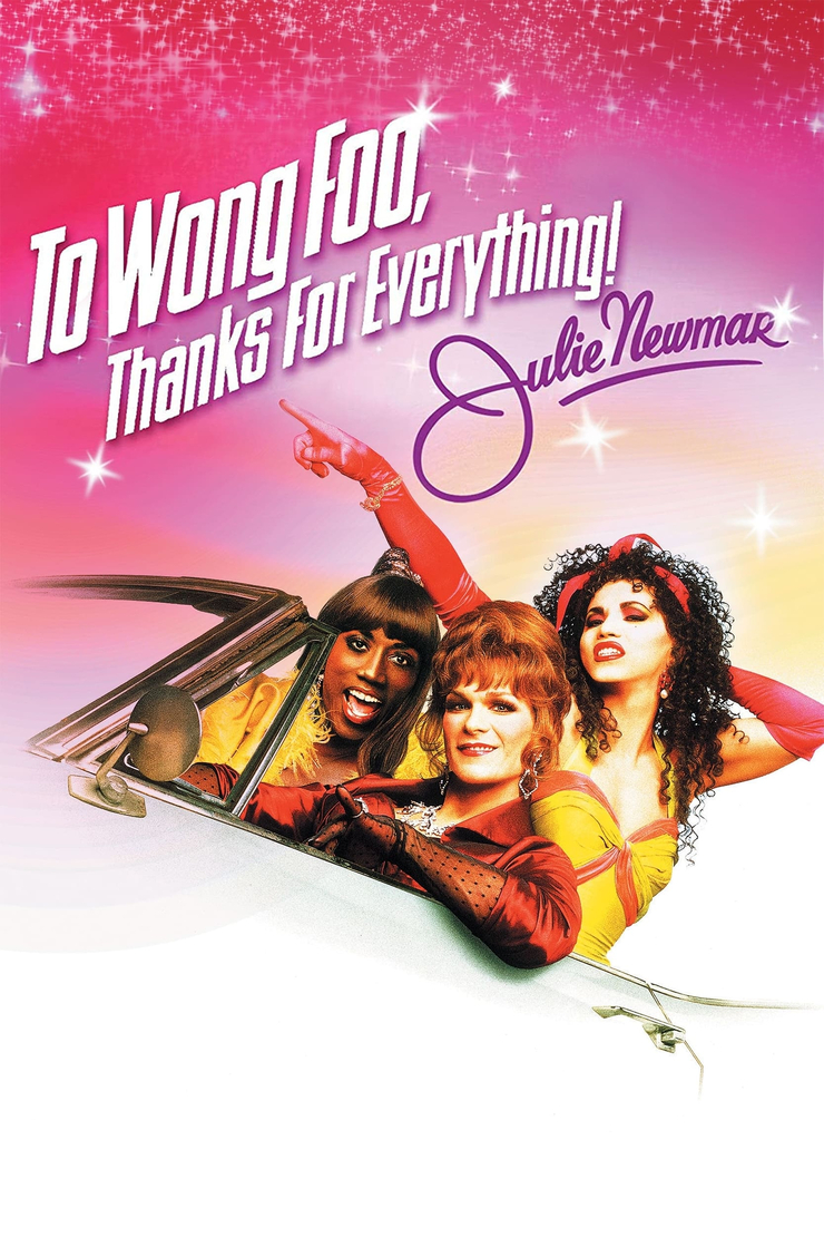 To Wong Foo, Thanks for Everything! Julie Newmar