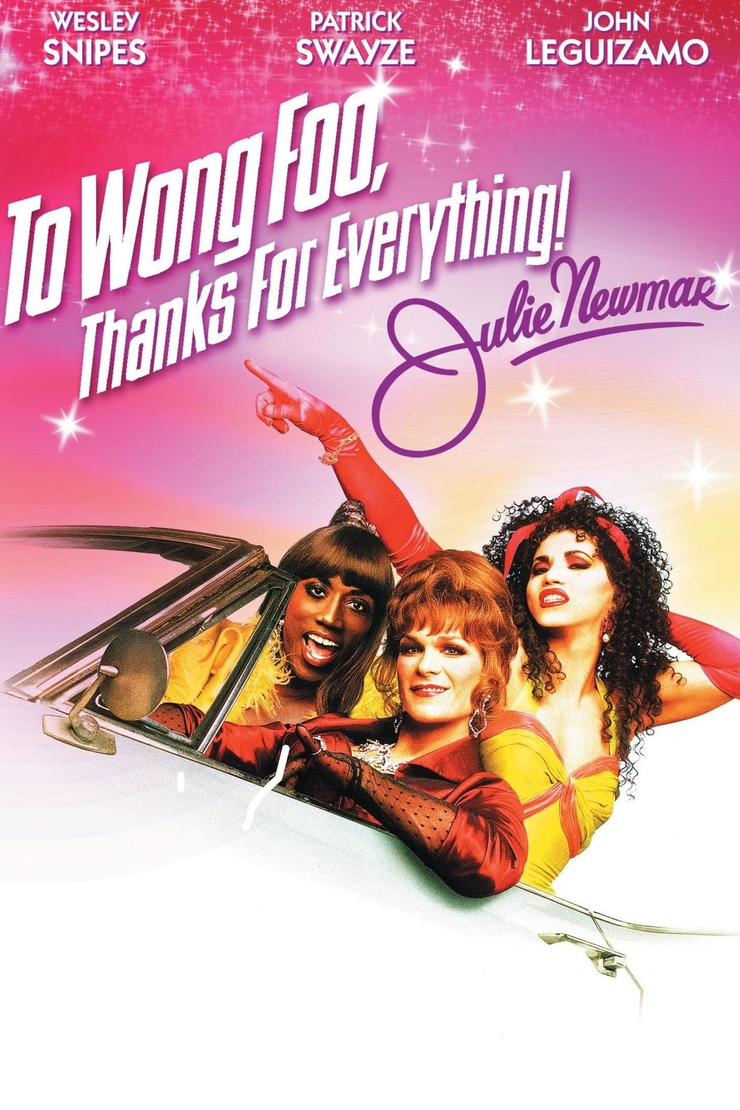 To Wong Foo, Thanks for Everything! Julie Newmar