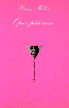 Opus Pistorum (La Sonrisa Vertical) (Spanish Edition)