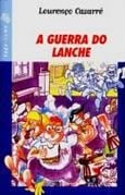 Guerra do Lanche, A