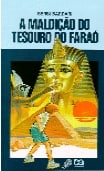 Maldição do Tesouro do Faraó, A
