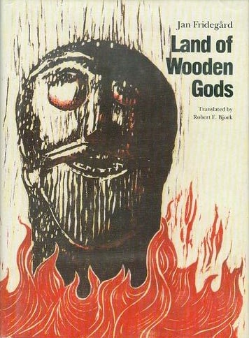 Land of the Wooden Gods (Modern Scandinavian Literatures in Translation)