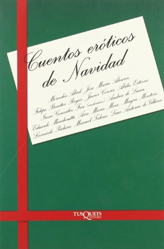 Cuentos Eroticos De Navidad (La Sonrisa Vertical)