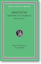 Aristotle, XI: History of Animals, Books VII-X (Loeb Classical Library)