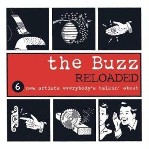 The Buzz:  Reloaded