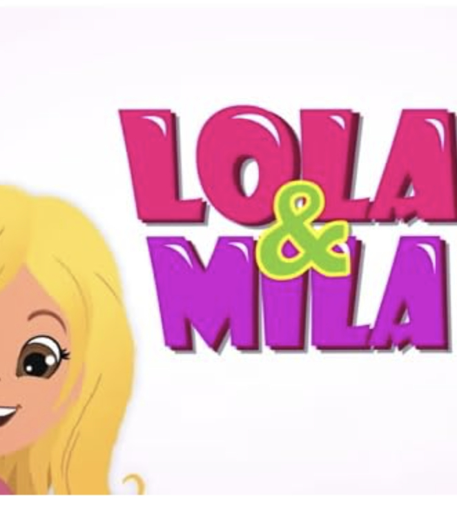 Lola & Mila