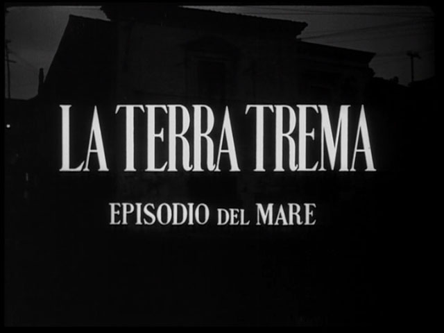 La Terra Trema La Terra Trema