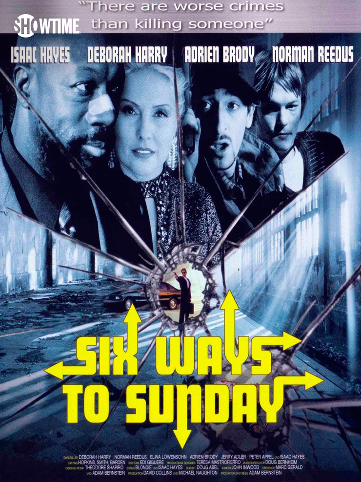 Six Ways to Sunday                                  (1997)