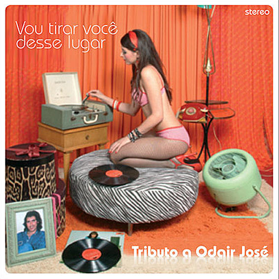 Vou Tirar Você Desse Lugar - Tributo a Odair José [2006] 
