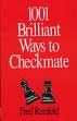 1001 Brilliant Ways to Checkmate (Chess lovers' library)