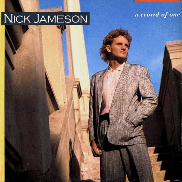 A Crowd Of One (Nick Jameson album)