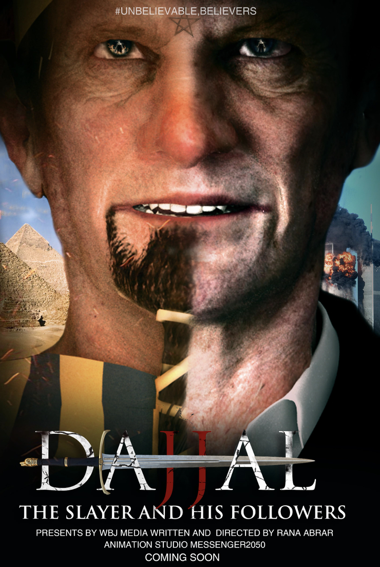 Dajjal: The Slayer and Its Followers
