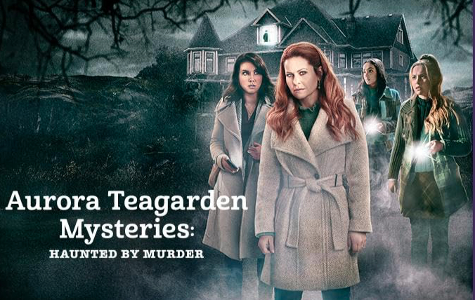 Aurora Teagarden Mysteries: Haunted by Murder