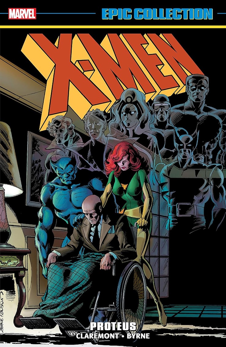 X-Men Epic Collection: Proteus