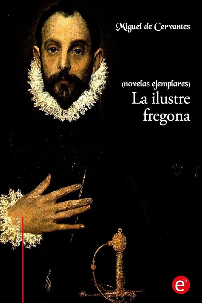 La ilustre fregona