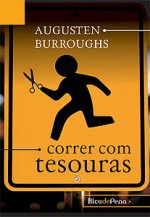 Correr Com Tesouras