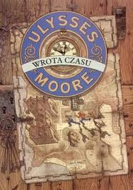 Ulysses Moore. Wrota czasu. Tom 1. Czesc 2