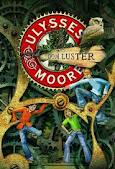 Ulysses Moore. Tom 3. Czesc 2. Dom Luster Ulysses Moore. Tom 3. Czesc 2. Dom Luster