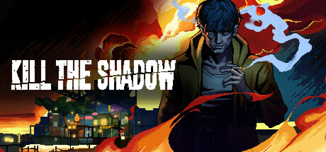 Kill The Shadow