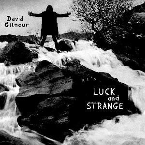 Luck and Strange, Studio album by David Gilmour