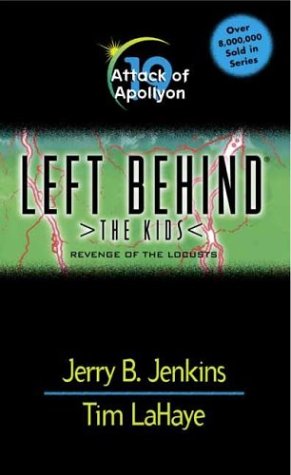 Attack of Apollyon (Left Behind: The Kids #19)