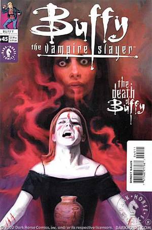 Buffy the Vampire Slayer #45 Death of Buffy (Part 3 of 3)