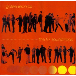 Gotee Records:  The 97 Soundtrack