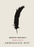 Broken Republic: Three Essays