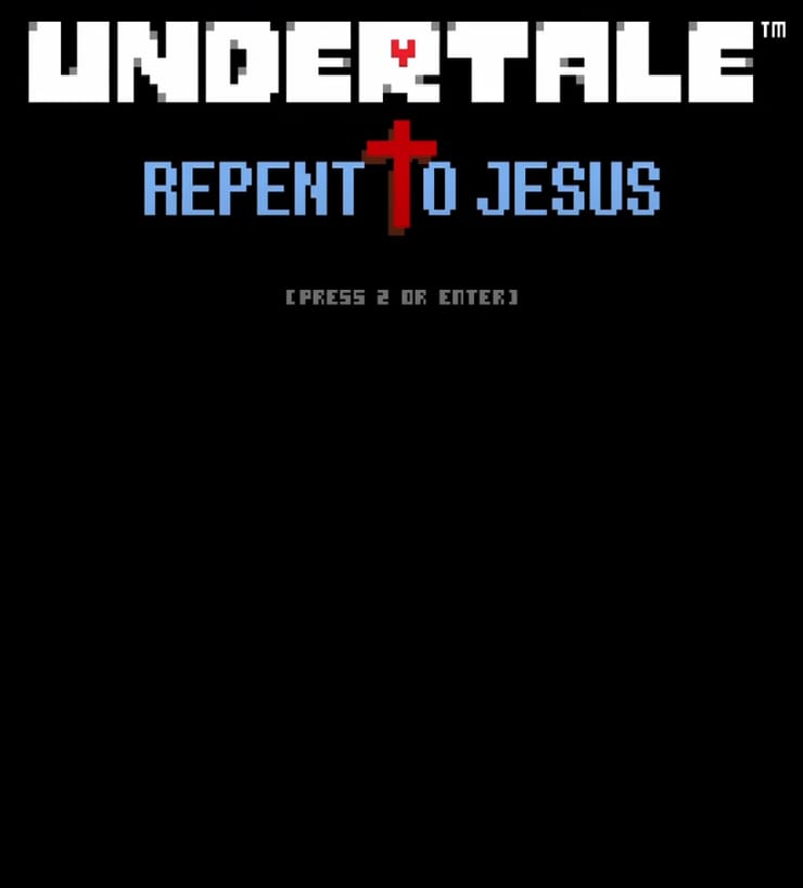 Undertale: Repent to Jesus