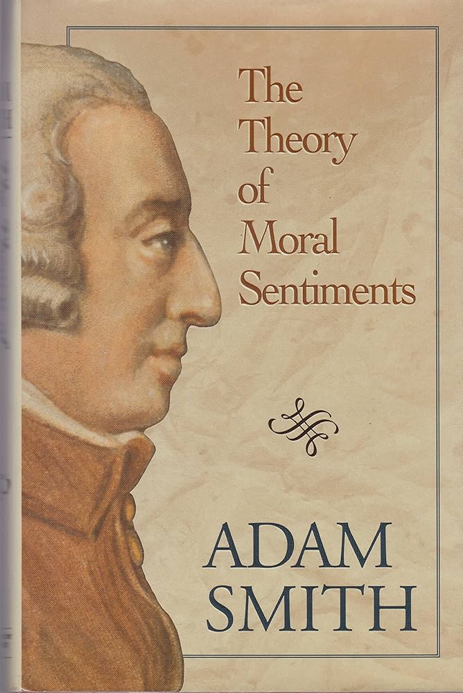 The Theory of Moral Sentiments (Glasgow Edition of the Works and Correspondence of Adam Smith, vol.1)