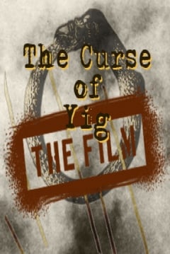 The Curse of Yig