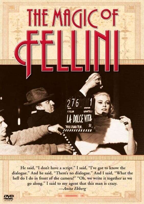 The Magic of Fellini The Magic of Fellini