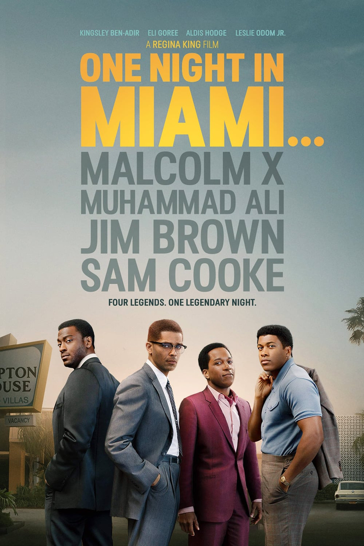 One Night in Miami... One Night in Miami...