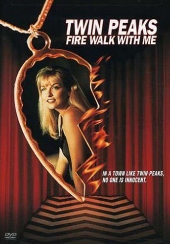 Twin Peaks: Fire Walk with Me