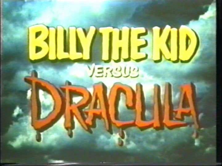 Billy the Kid Versus Dracula