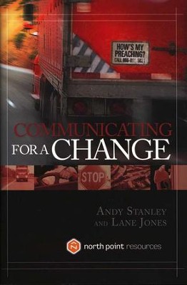 Communicating for a Change: Seven Keys to Irresistible Communication