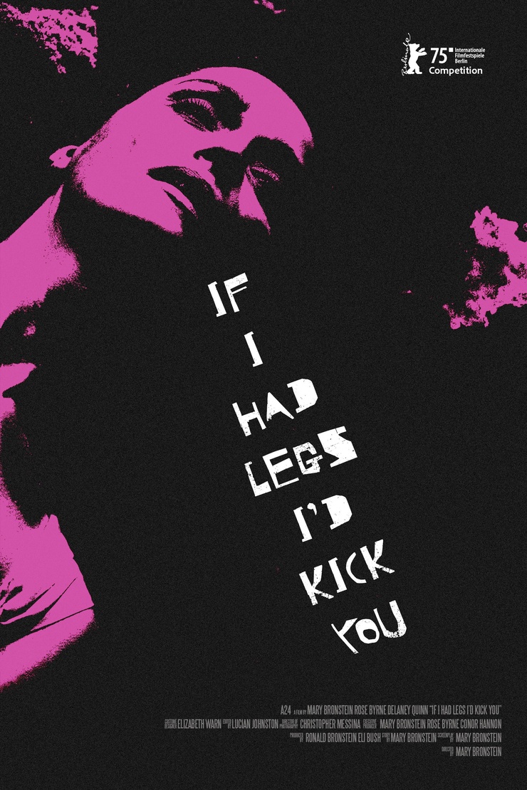If I Had Legs I'd Kick You