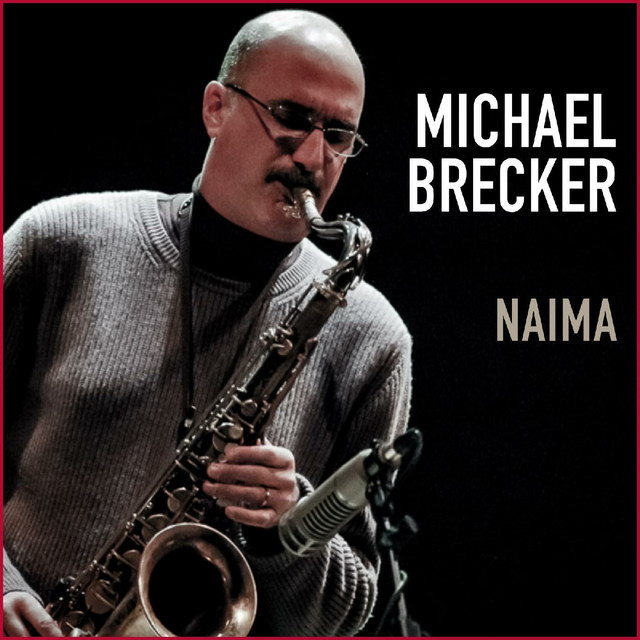 Naima (Live)