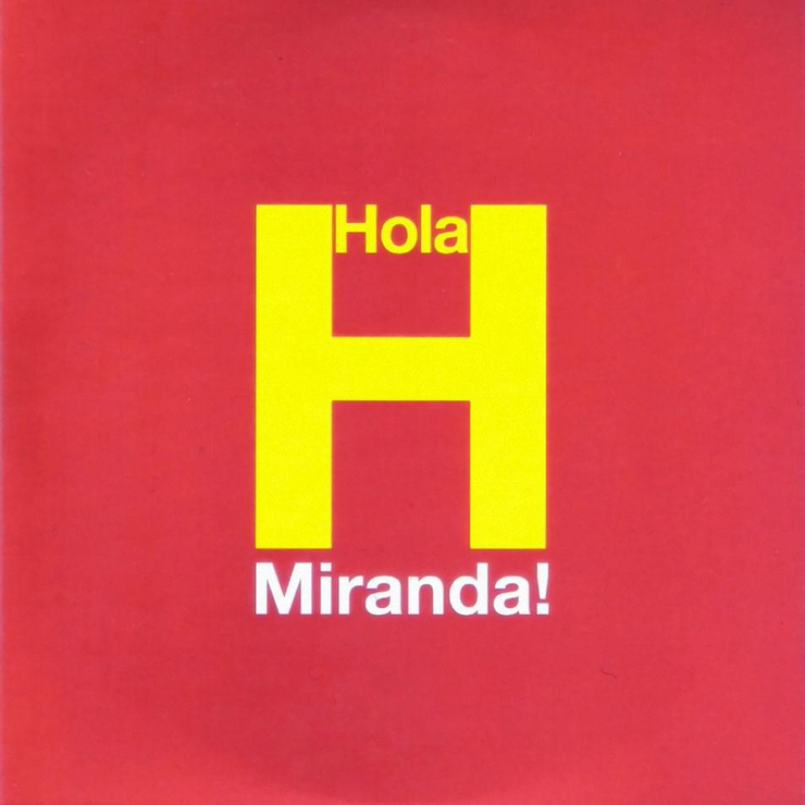 HOLA - Miranda!
