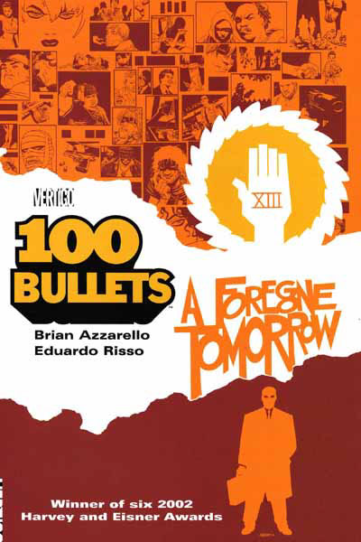 100 Bullets, Vol. 4: A Foregone Tomorrow