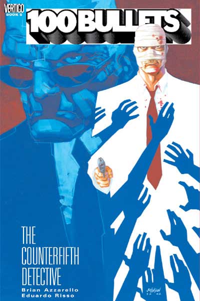 100 Bullets: The Counterfifth Detective