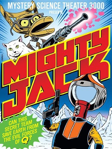 MST3K: Mighty Jack