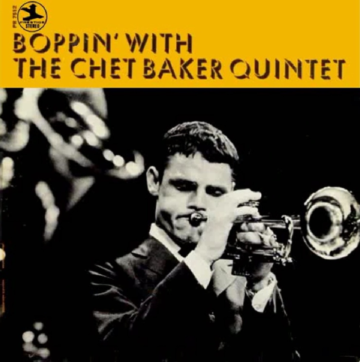 Boppin' with the Chet Baker Quintet