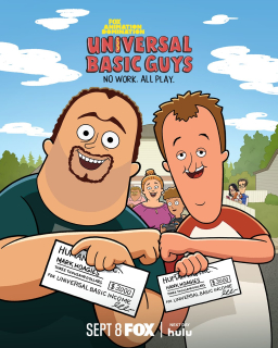 Universal Basic Guys